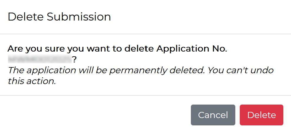 A screenshot of the pop-up confirmation window that appears after selecting delete. It warns that deletion is permanent, and provides a button to cancel or a button to confirm delete.