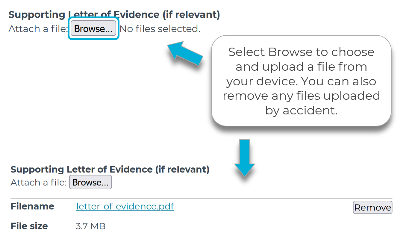 An example screenshot of a question in a form that a file upload is expected for. The image highlights the 'Browse...' button, and explains that once the file is selected, the file name will then show on the form.